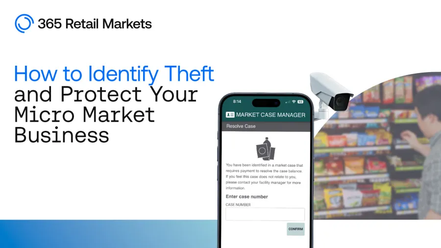 Header | How to Identify Theft and Protect Your Micro Market Business