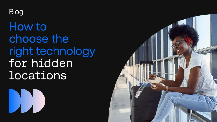 How to Choose the Right Technology for Hidden Locations  | 365 Retail Markets