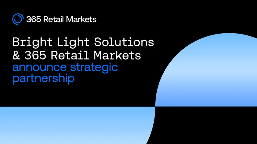 Bright Light Solutions (BLS) and 365 Retail Markets Announce Strategic Partnership