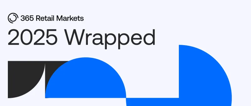 365 Retail Markets 2025 Wrapped