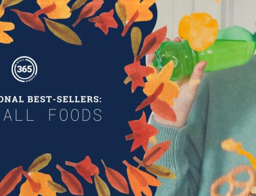 365’s Seasonal Best-Sellers: Fun Fall Foods