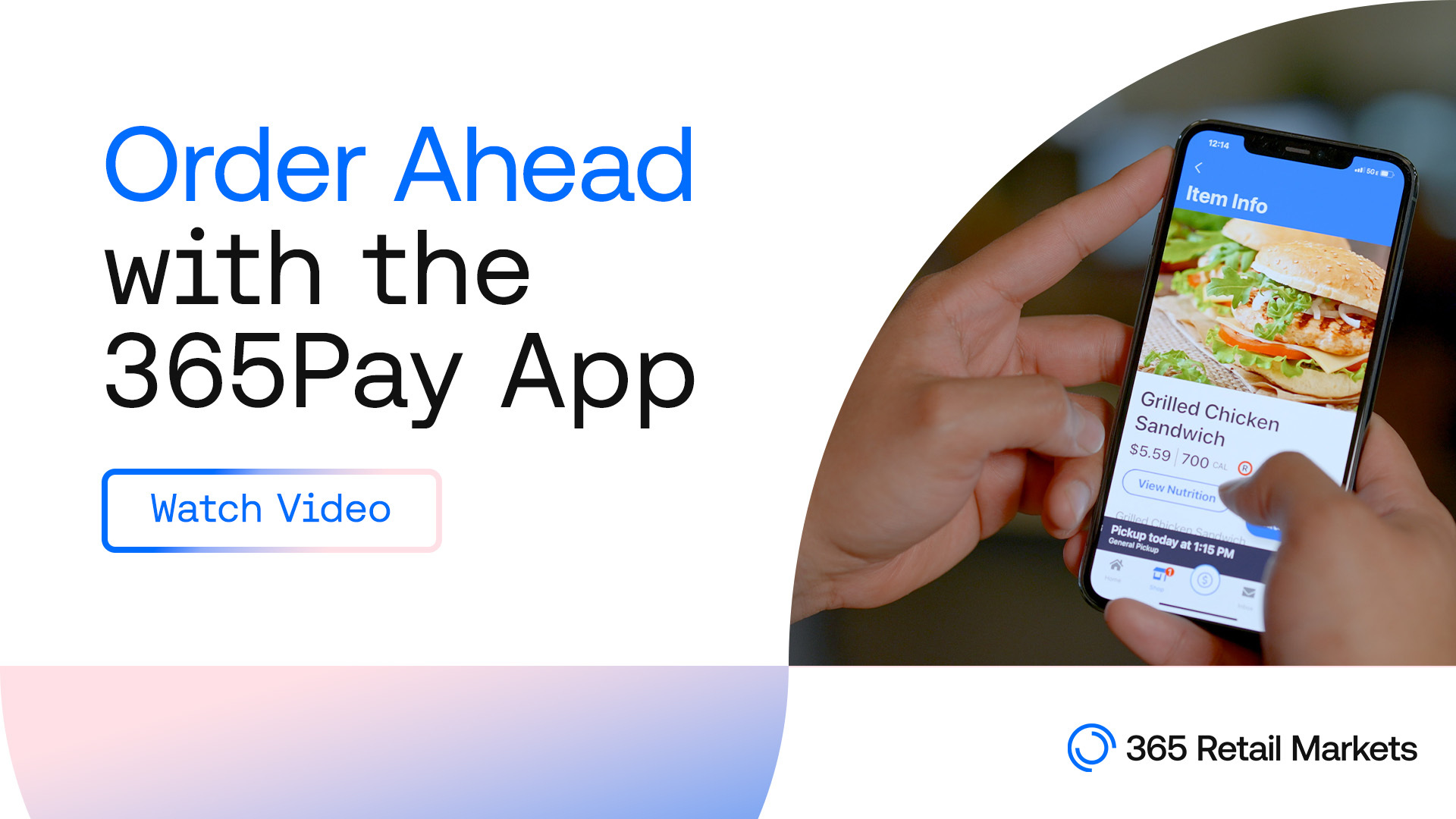 Order Ahead with the 365Pay App